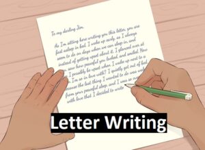 Letter Writing, Definition, Types of Letter, Writing Tips, Cover Letter, Examples